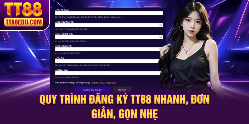Quy trình đăng ký TT88 nhanh, đơn giản, gọn nhẹ