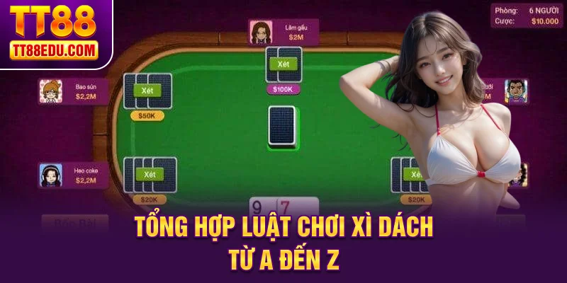 Tổng hợp luật chơi x&igrave; d&aacute;ch từ A đến Z
